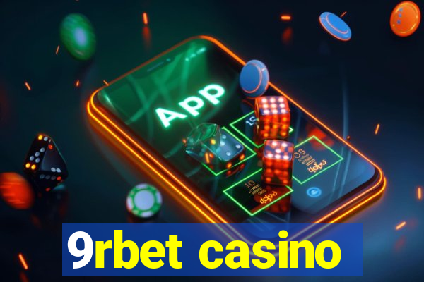 9rbet casino